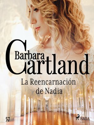 cover image of La Reencarnación de Nadia (La Colección Eterna de Barbara Cartland 57)